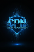 "CPN" (CREDIT PRIVACY NUMBER)